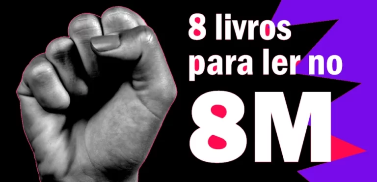 Dicas de leitura para o Dia Internacional da Mulher